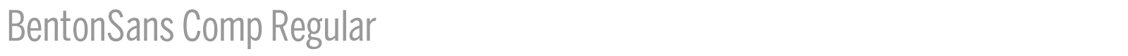 BentonSans Comp Regular font preview